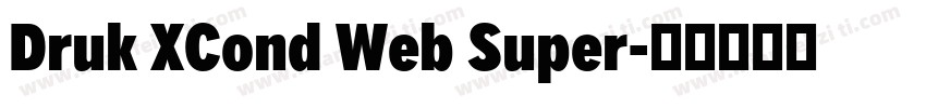 Druk XCond Web Super字体转换